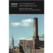 The Economics of Place-Based Policies by Cecile Gaubert, Gordon H. Hanson, and David Neumark, 9780226848365