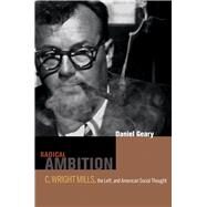 Radical Ambition by Geary, Daniel, 9780520258365