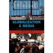 Globalization and Media: Global Village of Babel by Lule, Jack, 9780742568365