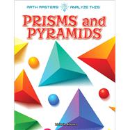 Prisms and Pyramids by Alvarez, Melanie, 9781681918365