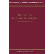 Derivatives Law and Regulation by Gengatharen, Rasiah, 9789041198365