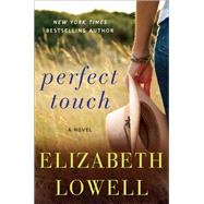 PERFECT TOUCH               MM by LOWELL ELIZABETH, 9780062328366