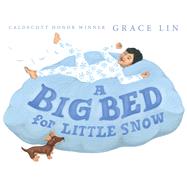 A Big Bed for Little Snow by Lin, Grace, 9780316478366