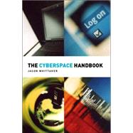 The Cyberspace Handbook by Whittaker; Jason, 9780415168366