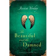 The Beautiful and the Damned by Verday, Jessica, 9781442488366