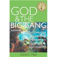 God & the Big Bang by Matt, Daniel C., 9781580238366