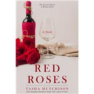 Red Roses by Hutchison, Tasha, 9781960018366