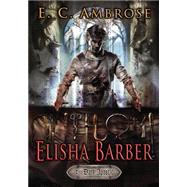 Elisha Barber by Ambrose, E.C., 9780756408367