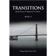 Transitions by Priest, Verling Chako, Ph.d., 9781490758367