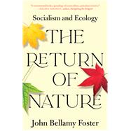 The Return of Nature by Foster, John Bellamy, 9781583678367