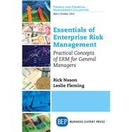 Essentials of Enterprise Risk Management by Nason, Rick; Fleming, Leslie, 9781947098367