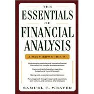 The Essentials of Financial Analysis by Weaver, Samuel, 9780071768368