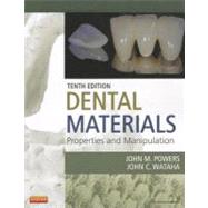 Dental Materials by Powers, John M., Ph.D.; Wataha, John C., Ph.D., 9780323078368