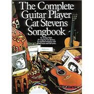 The Complete Guitar Player - Cat Stevens Songbook by Unknown, 9780711918368