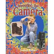 Inventing the Camera by Richter, Joanne, 9780778728368