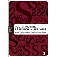 Postgraduate Research in Business : A Critical Guide by Sarah Quinton, 9781412908368