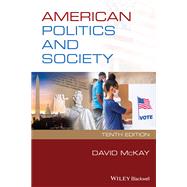 American Politics and Society by McKay, David, 9781119578369