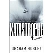 Katastrophe by Hurley, Graham, 9781838938369