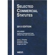 Chomsky, Duhl, Kunz, and Schiltz's Selected Commercial Statutes, 2013 by Chomsky, Duhl, Kunz, Schiltz, 9780314288370