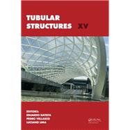 Tubular Structures XV: Proceedings of the 15th International Symposium on Tubular Structures, Rio de Janeiro, Brazil, 27-29 May 2015 by Batista; Eduardo de Miranda, 9781138028371