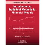 Introduction to Statistical Methods for Financial Models by Severini; Thomas A, 9781138198371