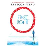 First Light by Stead, Rebecca, 9781417828371