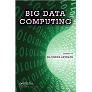 Big Data Computing by Akerkar; Rajendra, 9781466578371