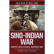 Sino-indian War by Van Tonder, Gerry, 9781526728371