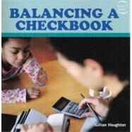 Balancing a Checkbook by Houghton, Gillian, 9780606248372