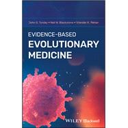 Evidence-based Evolutionary Medicine by Torday, John S.; Blackstone, Neil W.; Rehan, Virender K., 9781118838372