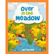 Over in the Meadow: A Traditional Counting Rhyme by Thornhill, Jan, 9780606238373