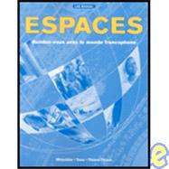 Espaces: Rendez-vous Avec le Monde Francophone by Cherie Mitschke (Author), Cheryl Tano (Author), Valerie Thiers-Thiam, 9781593348373