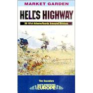 Hell's Highway by Saunders, Tim, 9780850528374
