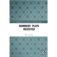 Mummers' Plays Revisited by Harrop, Peter, 9780815348375