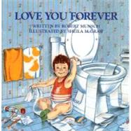 Love You Forever by Munsch, Robert N., 9780920668375