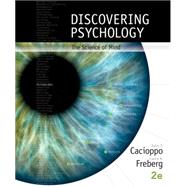 Discovering Psychology The Science of Mind by Cacioppo, John; Freberg, Laura, 9781305088375