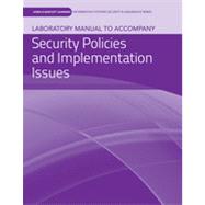 Laboratory Manual to accompany Security Policies and Implementation Issues by Jones & Bartlett Learning, LLC, 9781449638375