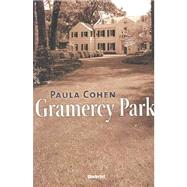 Gramercy Park by COHEN PAULA, 9788495618375