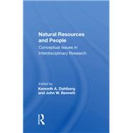 Natural Resources and People by Dahlberg, Kenneth A., 9780367008376
