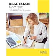 Real Estate Exam Prep: A Comprehensive Guide to the National/General Portion of Your License Exam by Dearborn Real Estate Education, 9781506288376