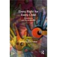 Every Right for Every Child: Governance and Accountability by Ganguly Thukral,Enakshi, 9780415678377