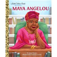 Maya Angelou: A Little Golden Book Biography by Wynter, Anne; Lovett, Courtney, 9780593648377