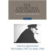 The Churchill Documents by Gilbert, Martin; Arnn, Larry P., 9780916308377