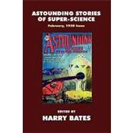 Astounding Stories 2 by Bates, Harry, 9781434458377