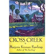 Cross Creek by Rawlings, Marjorie Kinnan, 9788087888377
