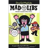 Diva Girl Mad Libs by Price, Roger (Author); Stern, Leonard (Author), 9780843108378