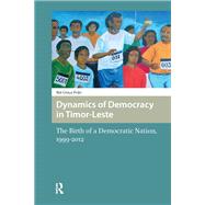 Dynamics of Democracy in Timor-Leste by Rui Feijo, 9781041178378