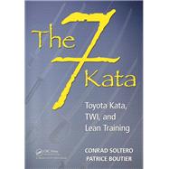 The 7 Kata by Soltero, Conrad, 9781138438378