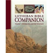 Lutheran Bible Companion by Engelbrecht, Edward A.; Seltz, Gregory P., 9780758638380