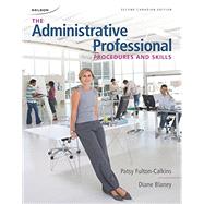 administrative professional: procedures and skills by Fulton-Calkins, Patsy, 9780176648381